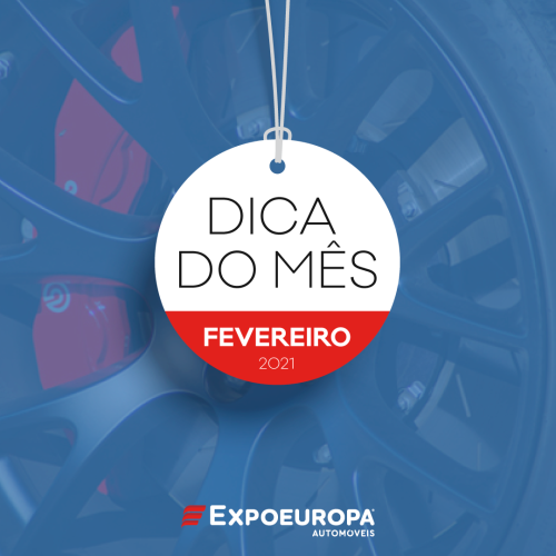 expoeuropa.pt - Dica do Mês - Fevereiro de 2021